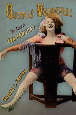 Book cover for The Queen of Vaudeville.